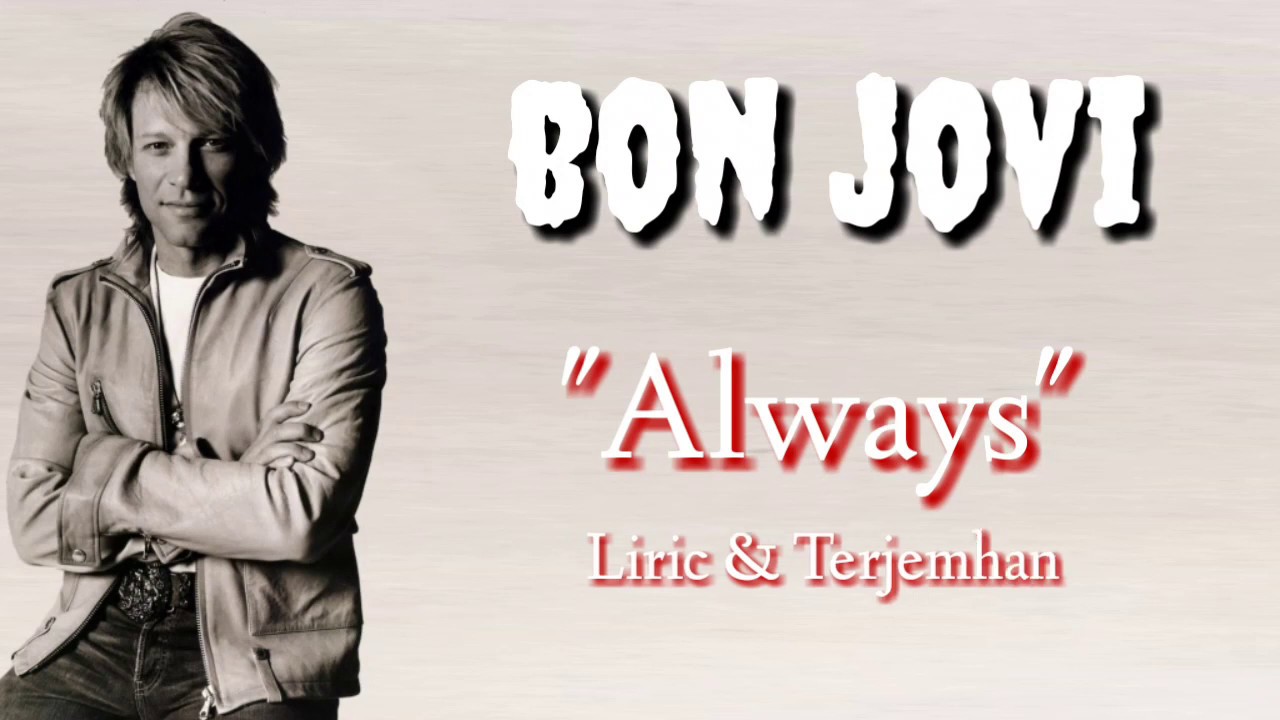 Lagu ‘Always’ Bon Jovi: Soundtrack Kisah Cinta yang Tak Pernah Pudar